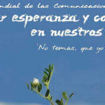 Domingo de la Ascensión: Jornada de las Comunicaciones Sociales