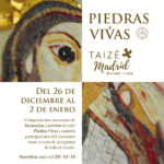 ¿Quieres un fin de año diferente? ¡Vente con Piedras Vivas a Madrid!