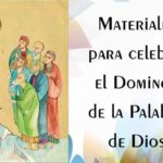 Materiales para celebrar el Domingo de la Palabra de Dios