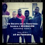 Viernes Inquieto: Un obispo en la frontera