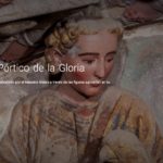La Catedral de Santiago presenta sus nuevas exposiciones virtuales sobre el Pórtico de la Gloria en Google Arts & Culture