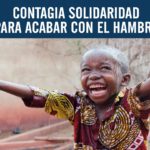 El hambre y la pobreza derivan de la pandemia más dolorosa y más vergonzante a la que se enfrenta el ser humano: la desigualdad