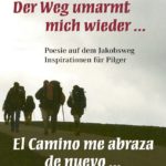 Presentación y lectura del libro «El Camino me abraza de nuevo»