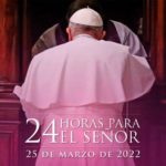 24 horas para el Señor: «En Él, tenemos el perdón»