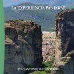 «La experiencia Panikkar» de Juan Antonio Testón Turiel