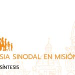 Informe Síntesis de la Primera sesión del Sínodo