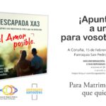 Escapada xa3: Un día para renovar el amor