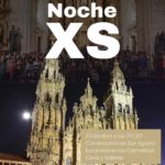Noche XS | Pascua de la Comunidad Universitaria