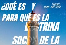 ¿Qué es y para qué es la Doctrina Social de la Iglesia?